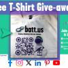 Free T Shirt Give Away batt marketing agency